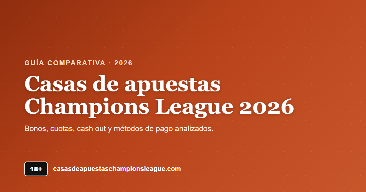 Casas de apuestas Champions League